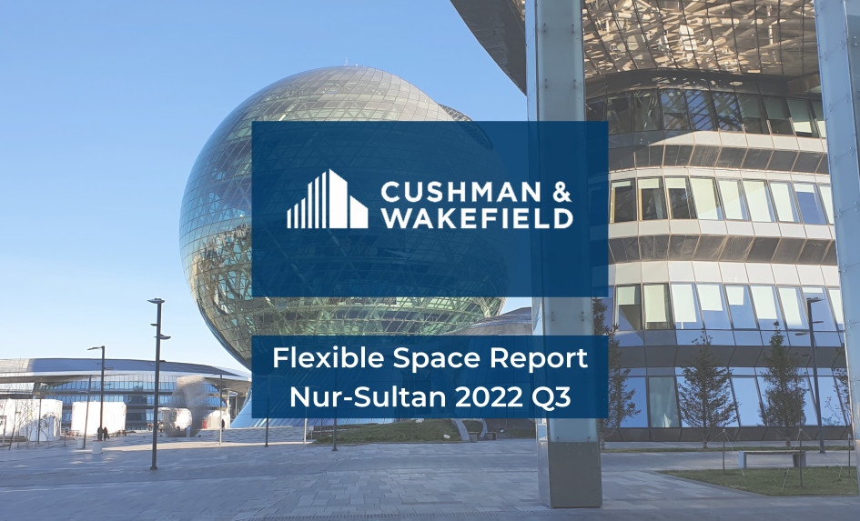 FLEXIBLE SPACE REPORT ASTANA Q3 2022